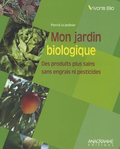 Mon Jardin biologique - soldé
