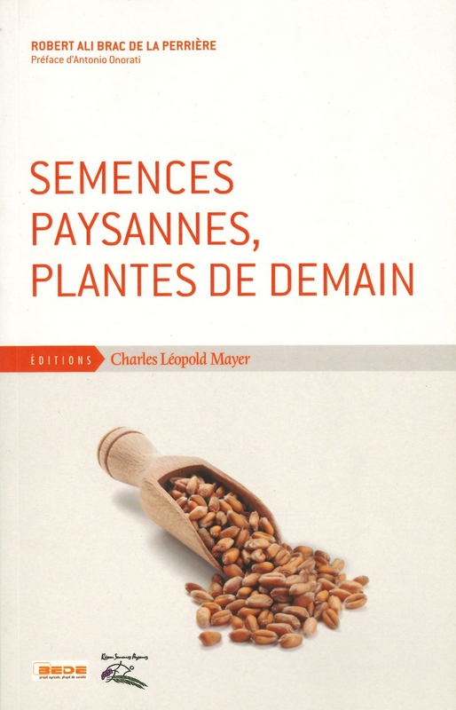 Semences paysannes, plantes de demain