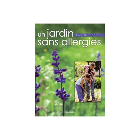 Un Jardin sans allergies - soldé