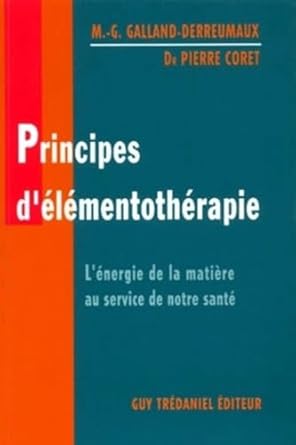 Principes d'élémentothérapie - soldé
