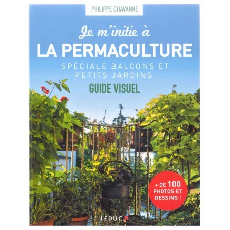 Je m'initie à la permaculture