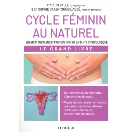 Cycle féminin au naturel - rupture momentanée