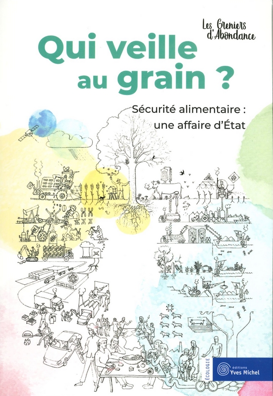 Qui veille au grain?