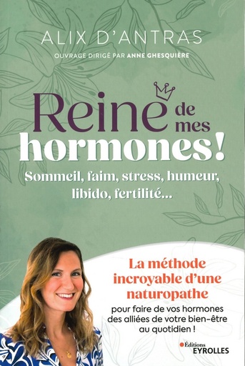 Reine de mes hormones!
