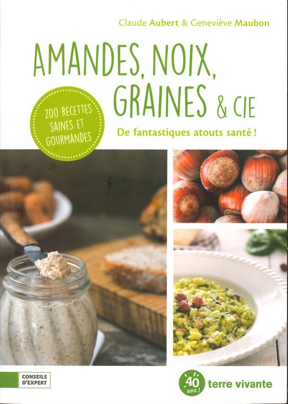 Amandes, noix, graines & cie