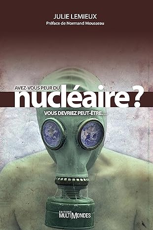 Avez-vous peur du nucléaire? - soldé