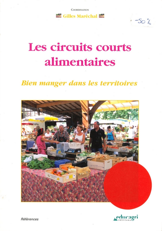 Les circuits courts alimentaires - soldé