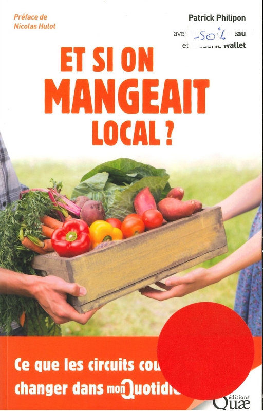 Et si on mangeait local? - soldé