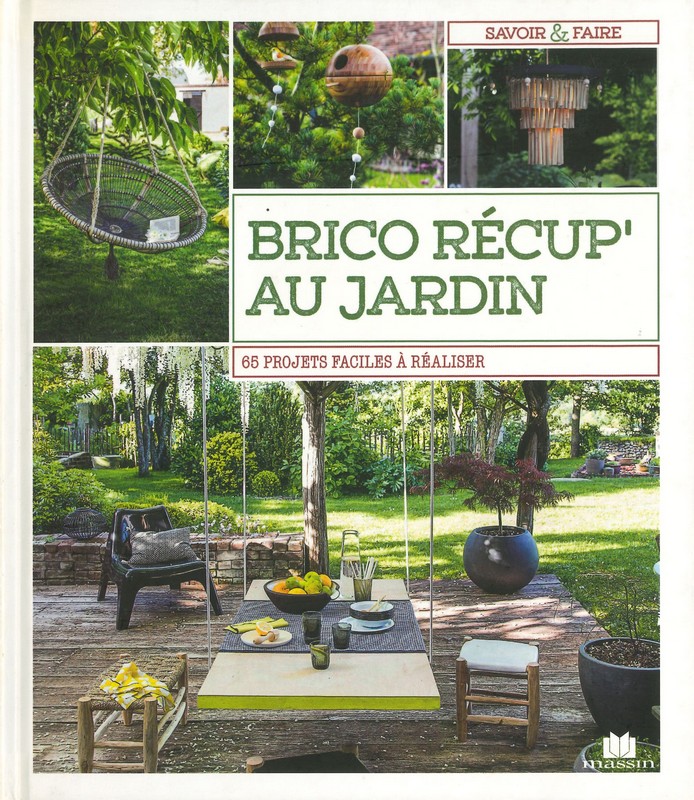Brico récup au jardin