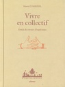Vivre en collectif
