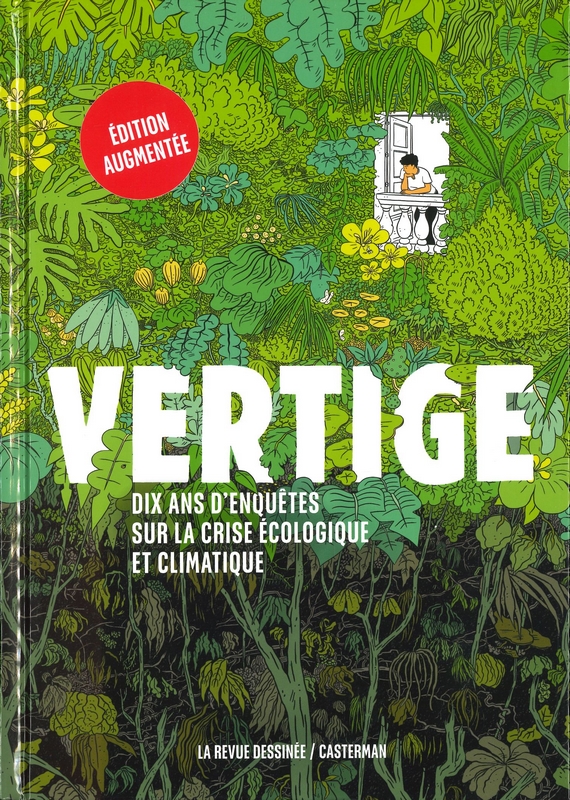 Vertige dix ans d'enquêtes sur la crise écologique et climatique - BD