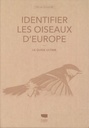 Identifier les oiseaux d'Europe - Coffret 2 Tomes