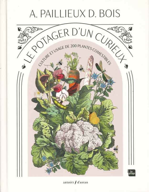 Le potager d'un curieux
