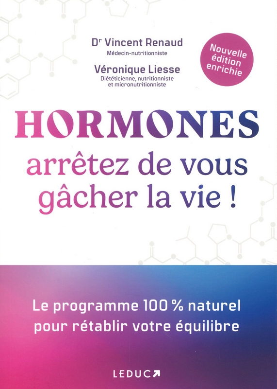 Hormones arrêtez de vous gâcher la vie!