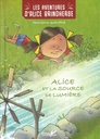 Alice et la source de lumière