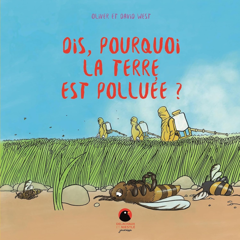 Dis pourquoi la terre est polluée?