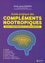Guide pratique des compléments nootropiques