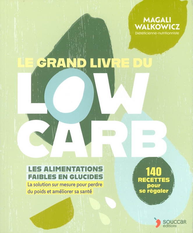 Le grand livre du low carb