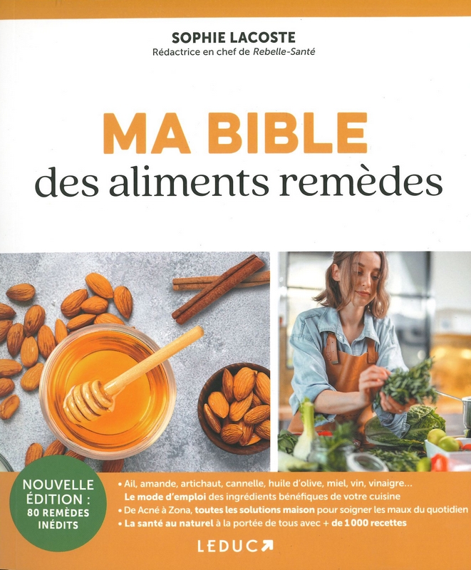 Ma bible des aliments remèdes