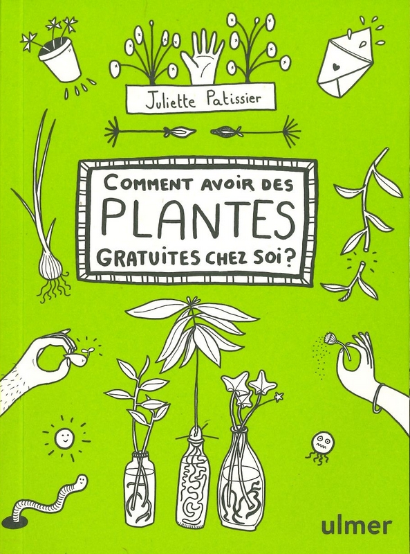 Comment avoir des plantes gratuites chez soi?