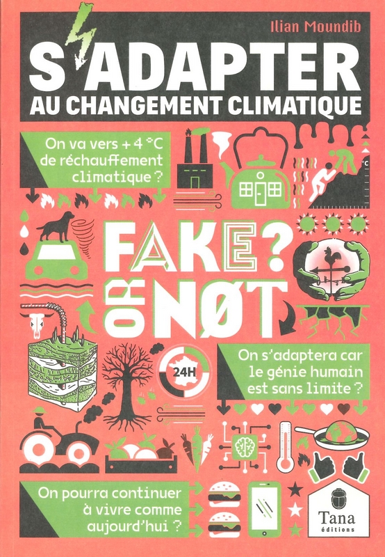 S'adapter au changement climatique Fake or not?