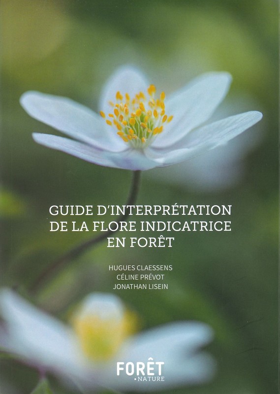 Guide d'interprétation de la flore indicatrice en forêt