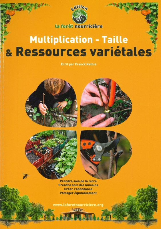 Multiplication - Taille & Ressources variétales