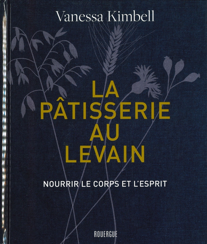 La pâtisserie au levain