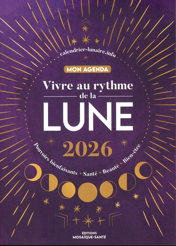 Vivre au rythme de la lune 2026 - mon agenda