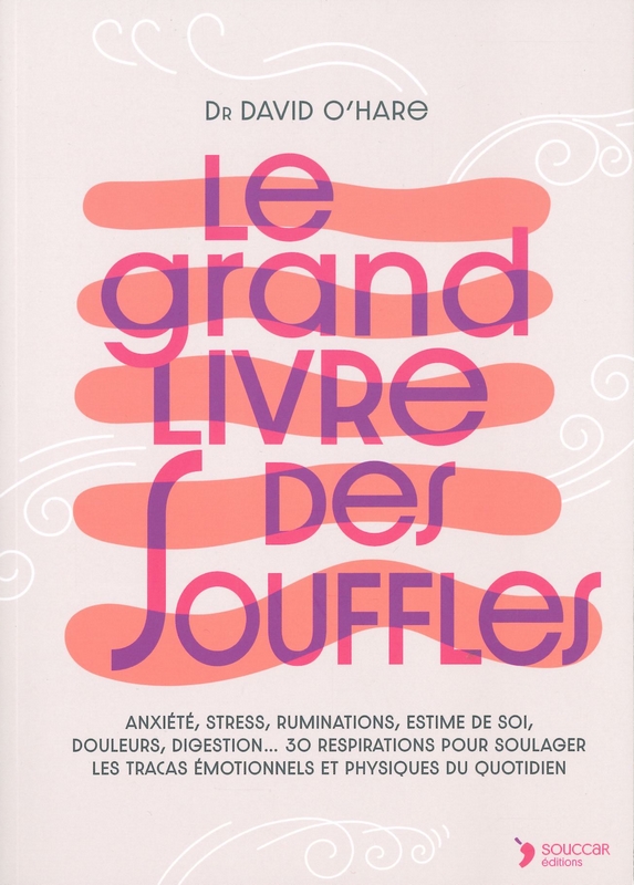 Le grand livre des souffles