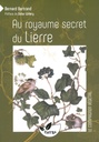 Au royaume secret du lierre