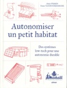 Autonomiser un petit habitat