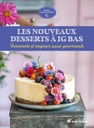 Les nouveaux desserts à IG bas