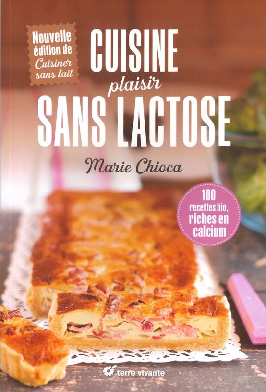 Cuisine plaisir sans lactose