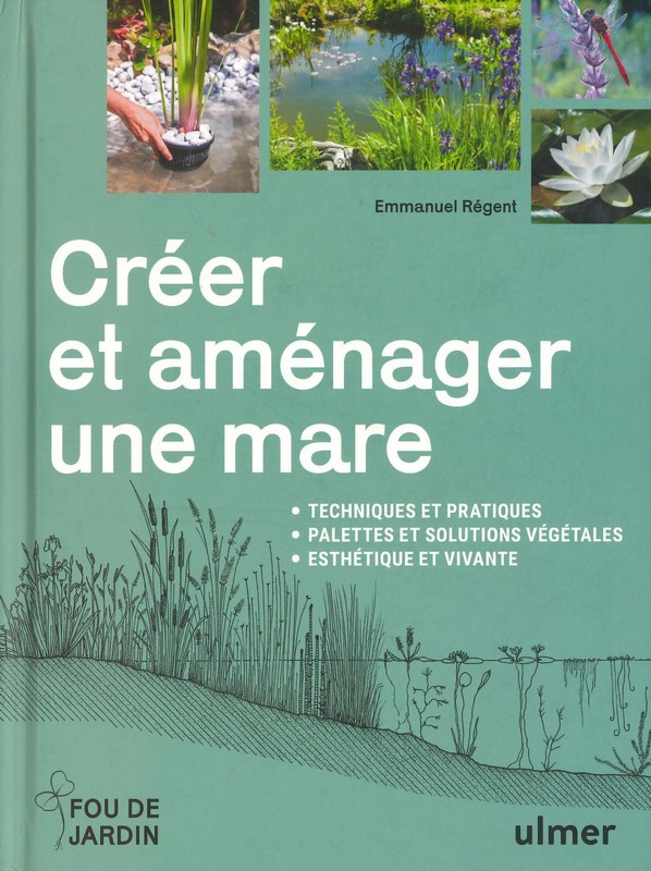 Créer et aménager une mare