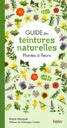 Guide des teintures naturelles - plantes à fleurs