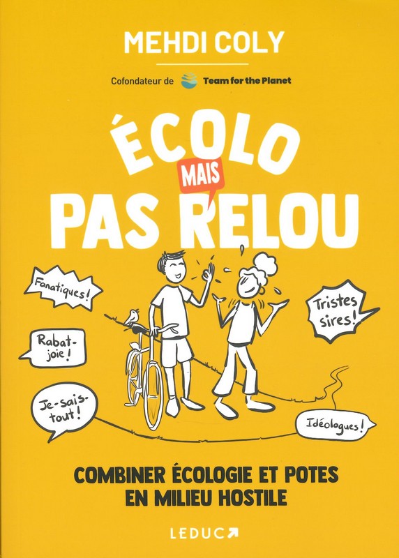 Ecolo mais pas relou