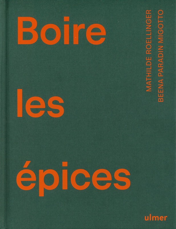 Boire les épices