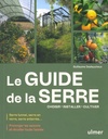 Le guide de la serre
