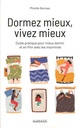 Dormez mieux vivre mieux