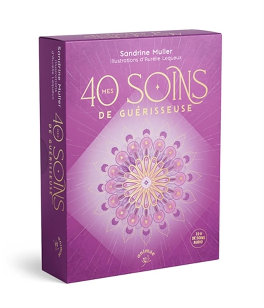 Mes 40 soins de guérisseuses