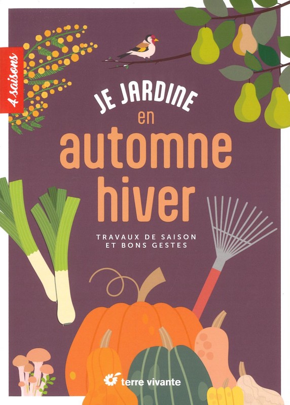 Je jardine en automne et en hiver