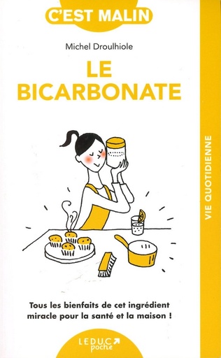 Le bicarbonate malin 