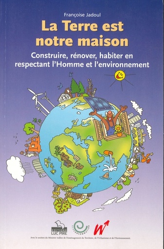 La terre est notre maison