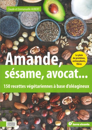 Amande sésame avocat …