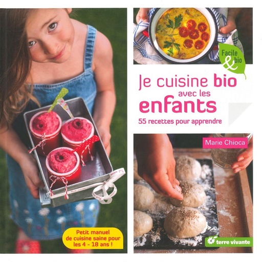 Je cuisine bio avec les enfants