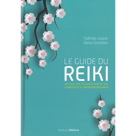 Le Guide du Reiki