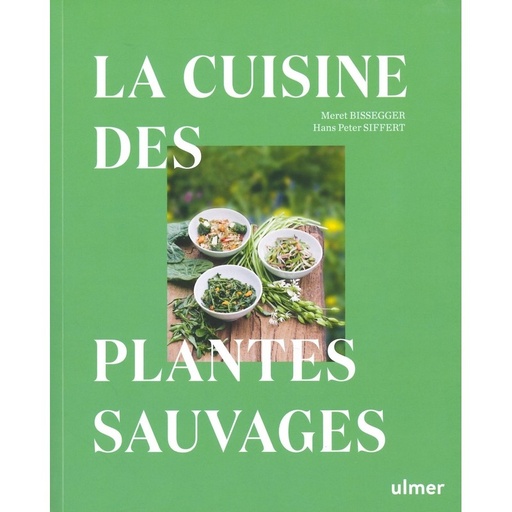 [Ulmer] La cuisine des plantes sauvages