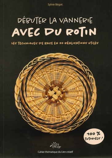 Débuter la vannerie avec du rotin