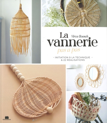 La vannerie pas à pas